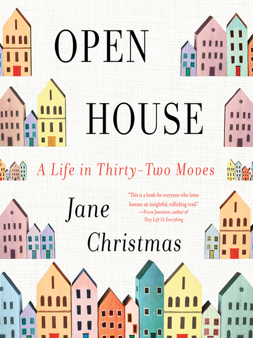 Title details for Open House by Jane Christmas - Available